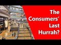 The Consumers’ Last Hurrah?