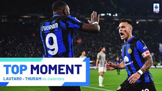 Thuram and Lautaro link up against Juve | Top Moment | Juventus-Inter | Serie A 2023\/24