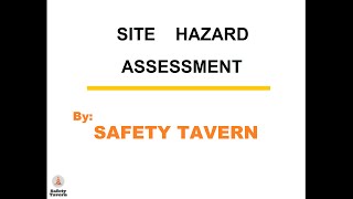 Site Hazard Assessment 2020, OSHA 1926, Safety Tavern Guide