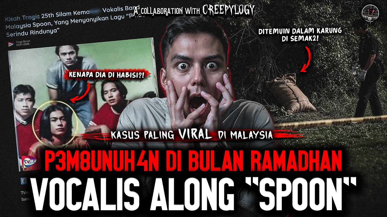 KASUS ALONG SPOON: VOKALIS D18UNUH PAS BULAN PUASA, CERITANYA BIKIN MERINDING! | UC #25