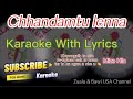 Chhandamtu lenna karaoke with lyrics