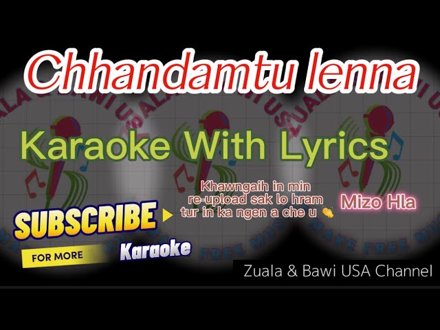 Chhandamtu Lenna Karaoke With Lyrics class=