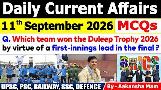 11th September 2026 Current Affairs🔥 | Daily MCQs | Today’s Most Important MCQs #currentaffairs2026
