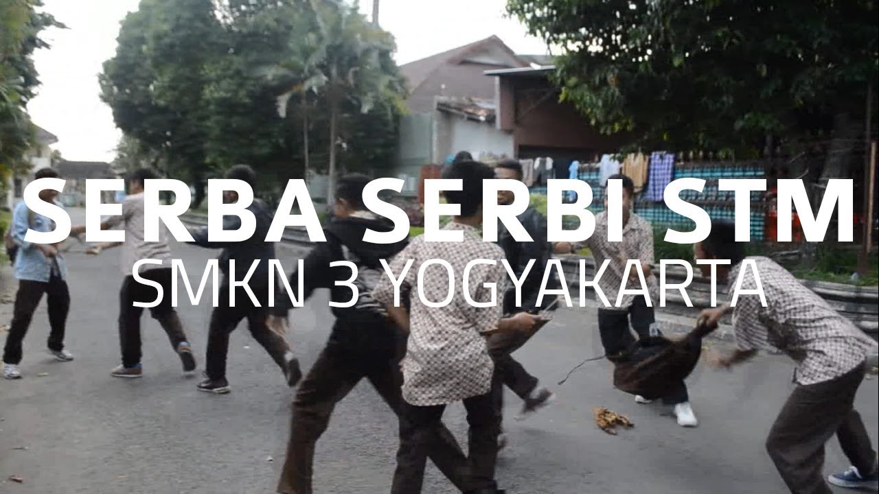 Serba Serbi STM SMKN 3 Yogyakarta YouTube