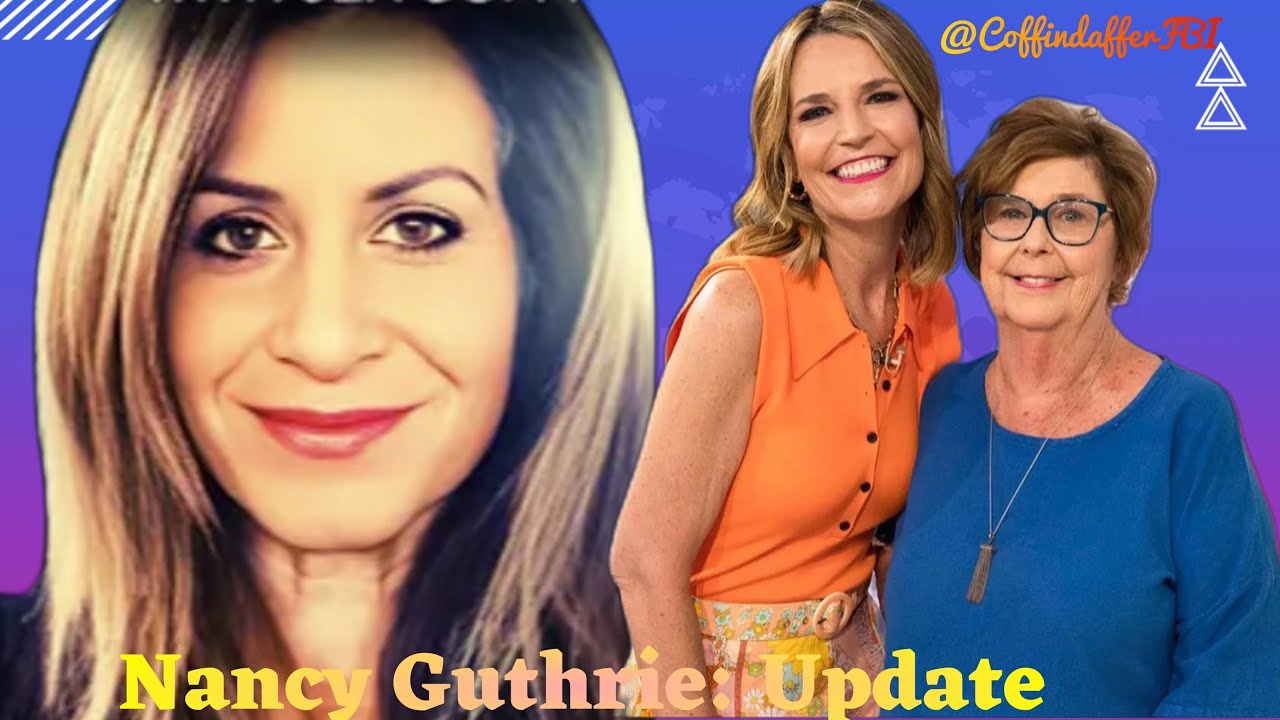 Nancy Guthrie- What is the FBI's BAU and what did they determine about Nancy's abductor?