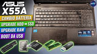 ASUS X55A Cambio Batteria, Upgrade HDD a SSD, RAM, Boot da USB