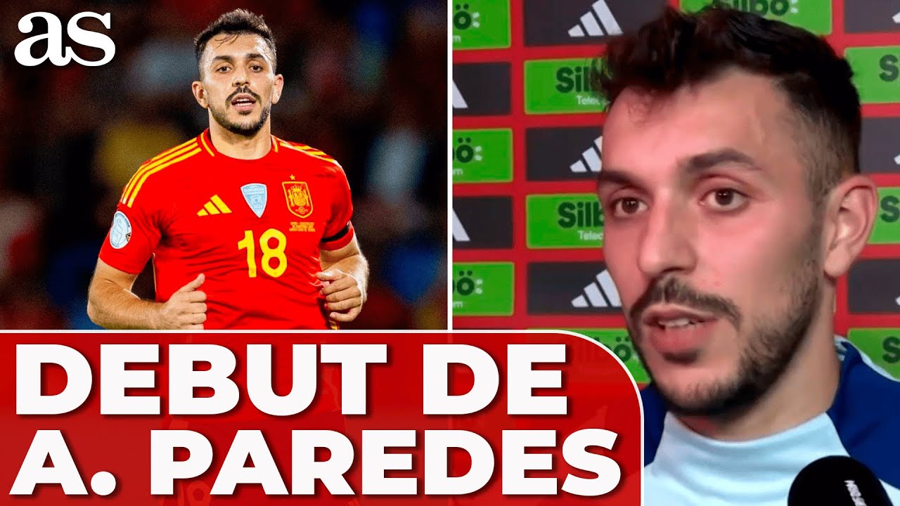 AITOR PAREDES explica el SIGNIFICADO de su DEBUT con la SELECCIÓN | ESPAÑA 3 - SUIZA 2