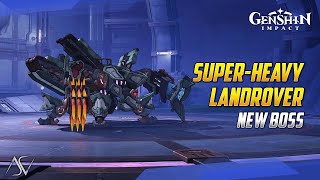 Super-Heavy Landrover: Mechanized Fortress Location - New Boss | Genshin Impact