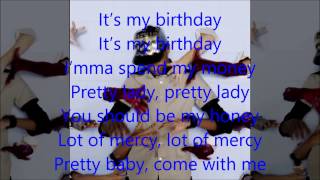will.i.am, Cody Wise - It's My Birthday - Lyrics On The Screen