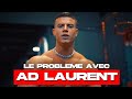 Le problme avec ad laurent