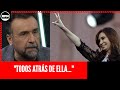 Navarro tira un MEGABOMBAZO tras la defensa de CFK: "Todos atrás de ella..."
