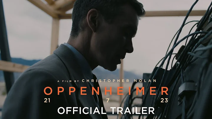 OPPENHEIMER - Official Trailer (Universal Studios)...