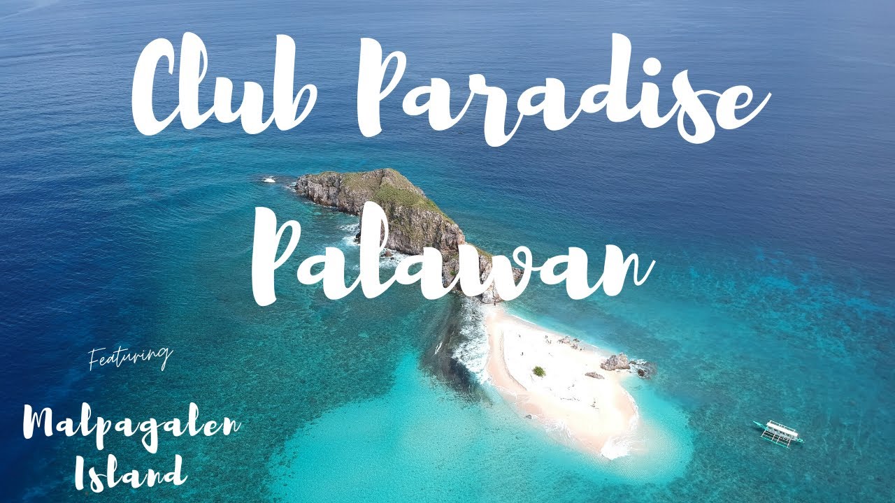 The Stunning Club Paradise Palawan featuring Malpagalen, Dimalanta, and Diatoy Islands