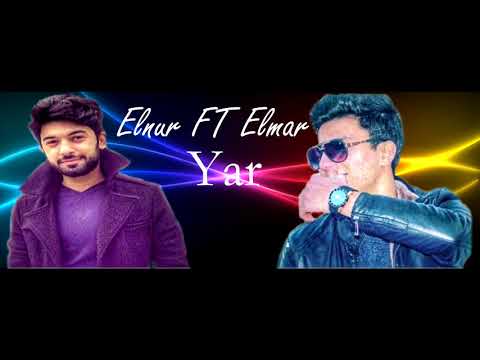 Elnur & Elmar - Yar (official audio  2018 )
