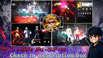 Top 5 freefire Lobby and profile trend xml।xml+cc+clip। check in description box📮 @rafimahmudhridoy