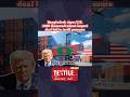 Bangladesh has negotiated a 20% tariff on its apparel exports to the united states down from the 37%