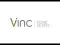 Vinc by cork supply