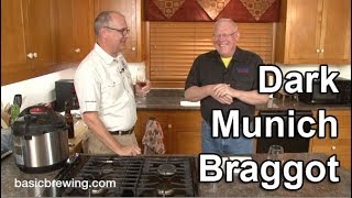 Dark Munich Braggot - Basic Brewing Video - June 22, 2018