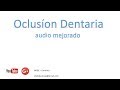 Oclusion dental / Recurso Para aprender todas las regras de la oclusion