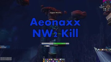 Aeonaxx Rare Spawn | NW2 Kill