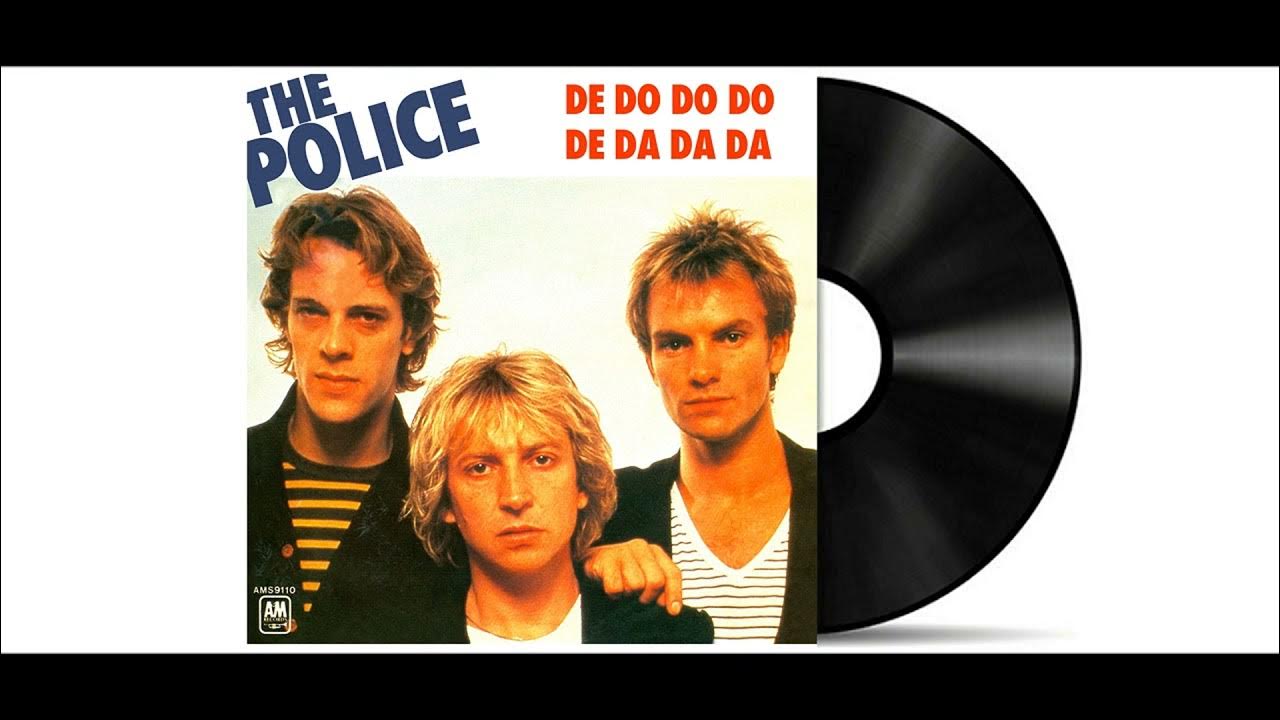 The Police De Do Do Do, De Da Da Da [Remastered] YouTube