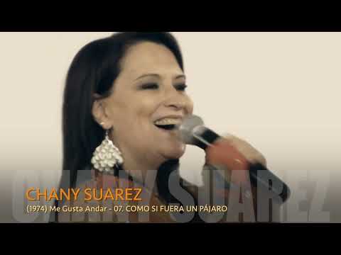 CHANY JUAREZ - COMO SI FUERA UN PAJARO