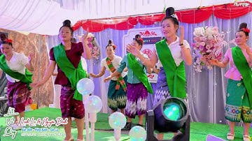 Siêu Phẩm Múa Lào  Sawan Muang Lao ĐVN Bản Dồm/Púng Bánh/Sơn La