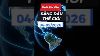 Giá Xăng Dầu Thế Giới Hôm Nay 4/5/2026: Lao Dốc Mạnh Sau Đề Xuất Hòa Bình Từ Iran | Tin Kinh Tế