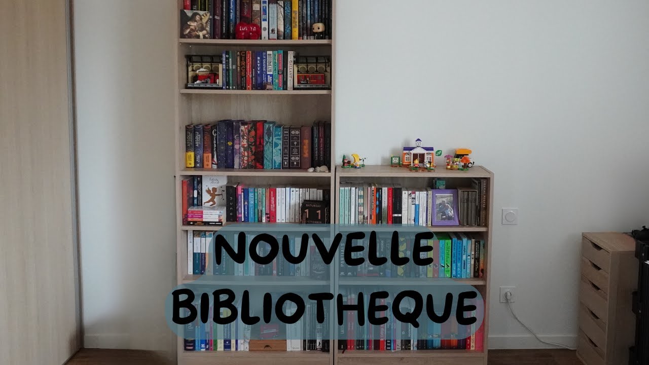 [BOOKSHELF TOUR] J'ai acheté une 3ème bibliothèque. Je vous montre le résultat final !