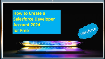 How to Create a Salesforce Developer Account for Free |2024| Quick & Easy Tutorial