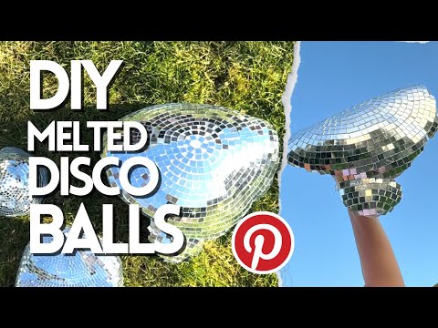 DIY Melted Disco Balls inspired by Pinterest and kelly wearstler