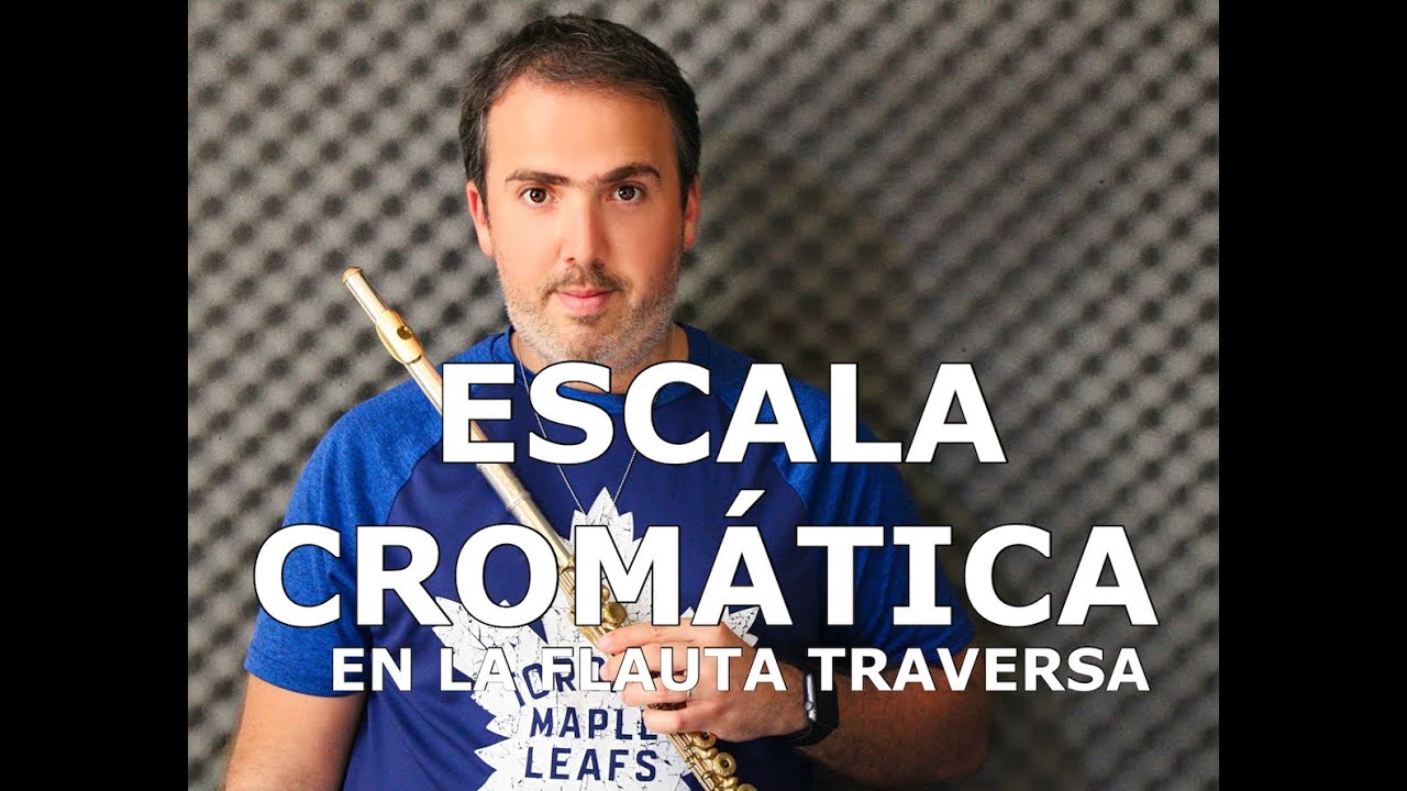 Cromatismo o Escala Cromática en la Flauta Transversa por Daryl Anton