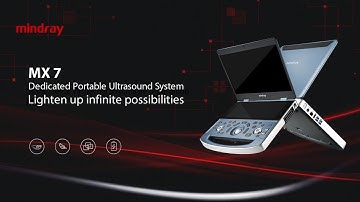 MX7, Dedicated Portable Ultrasound System, Lighten up Infinite Possibilities