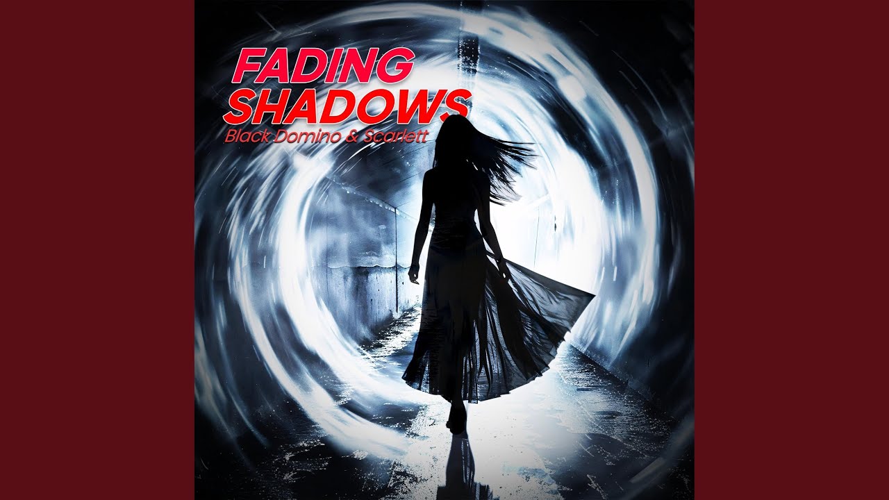 Fading Shadow Fading Shadows - YouTube