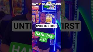 Day 30 Of Gambling $100 Until We Get Our First Hand Pay #casino #slot #slots #bigwins #handpay #win