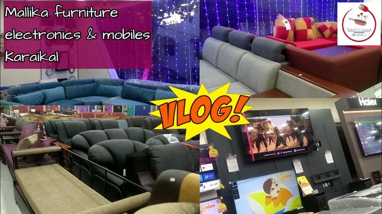 Vlog video Mallika furniture*electronics*mobile showroom Karaikal