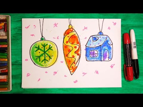 Как нарисовать Новогодние Игрушки. Урок рисования для детей от 3 лет