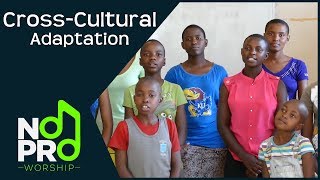 Cross-Cultural Adaptation: Whom Shall I Fear (NoPro Worship #22)