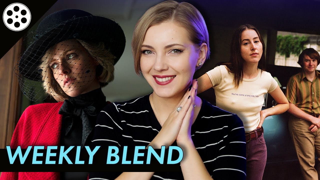 WEEKLY BLEND: Licorice Pizza, Spencer, and The Humans | Movie Reviews