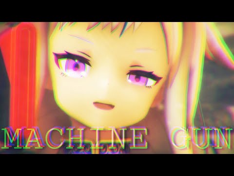 【ヒメヒナMMD】鈴木ヒナ MACHINE GUN