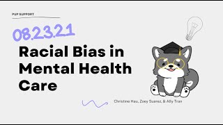Racial Bias in Mental Healthcare