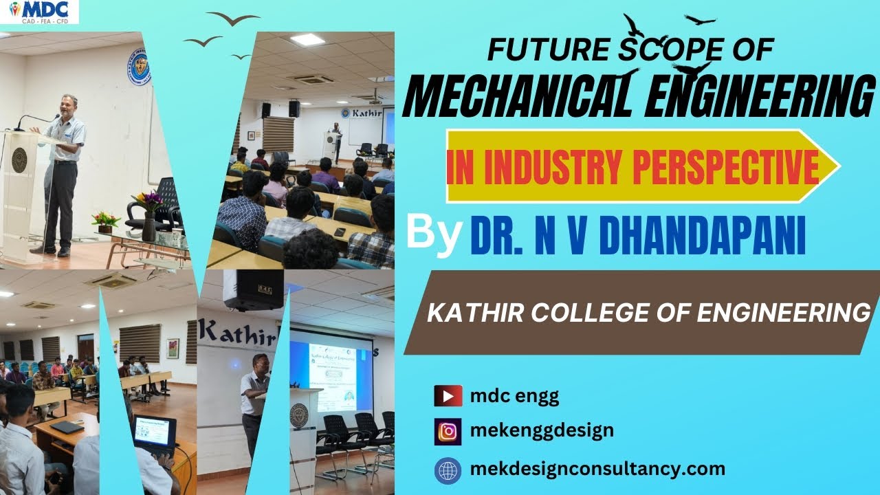 Future scope of Mechanical Engineering in Industry perspective | Dr.NV ...