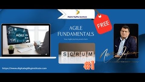 Agile Fundamentals Tutorial - Introduction to  Scrum (Part 1) - Comprehensive Course