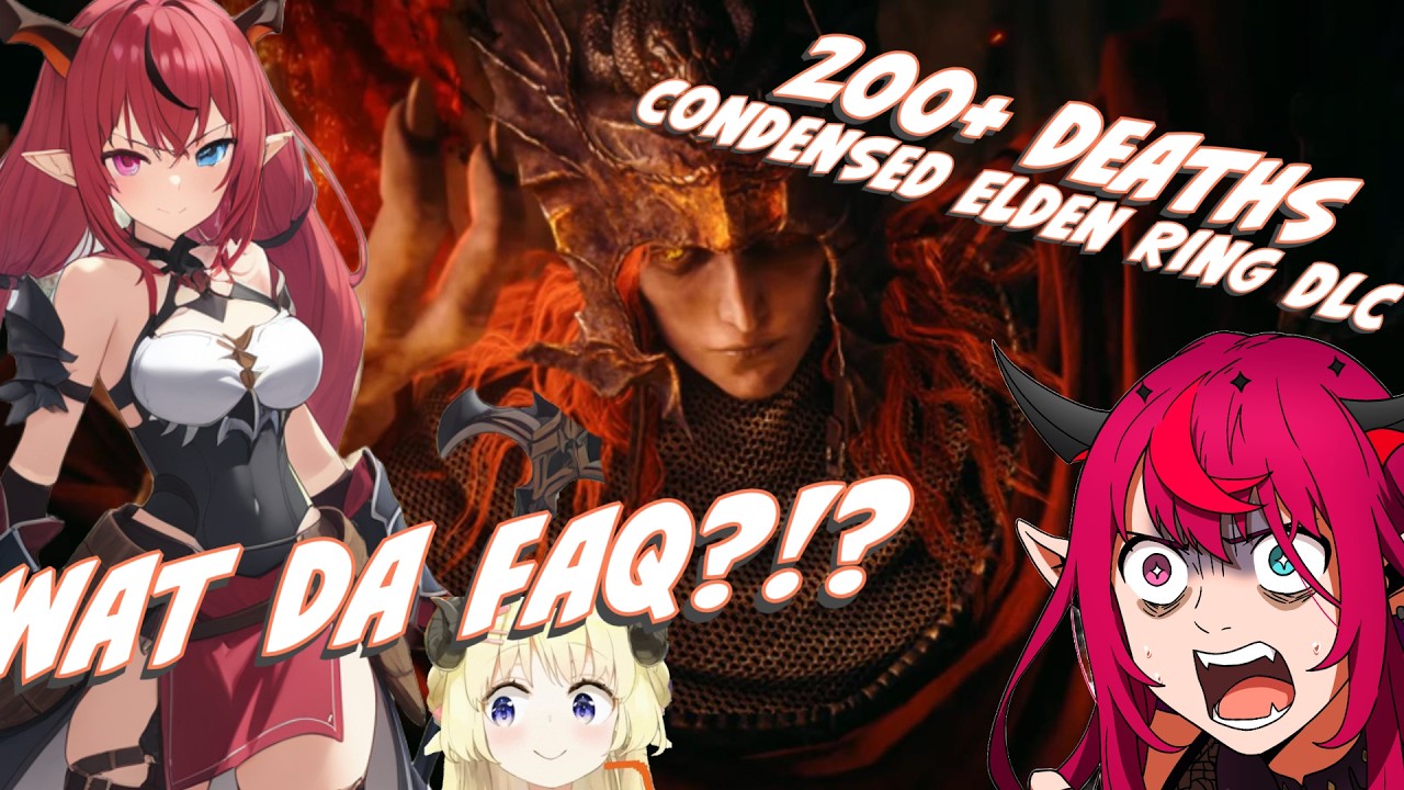 Irys Fights Messmer and others, dies 200+ times【Elden Ring DLC | Condensed】