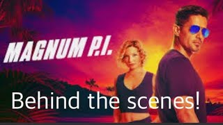 Magnum P.I. Behind The Scenes!
