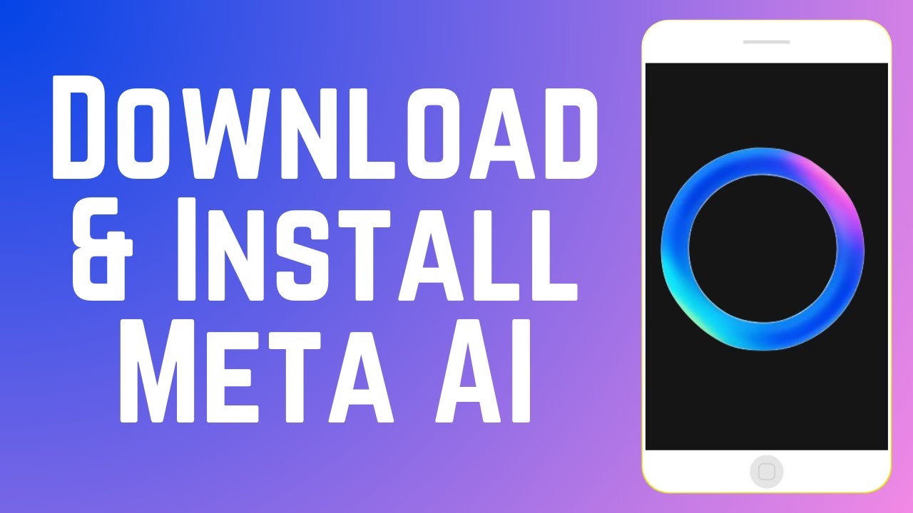 How to Download & Install Meta AI App in 2026