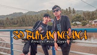 Riyan Brebet - SO BUKAN NGANA Feat. Jepz13gtown -