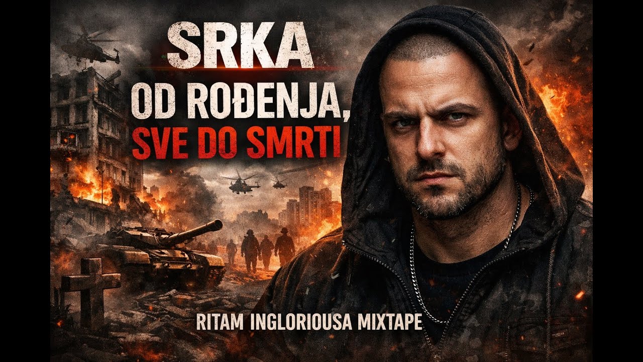 SRKA - OD RODJENJA, SVE DO SMRTI | Ritam Ingloriousa Mixtape