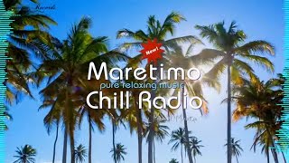 Maretimo Chill Radio 😎🌴 short preview livestream 🎵 pure relaxing music