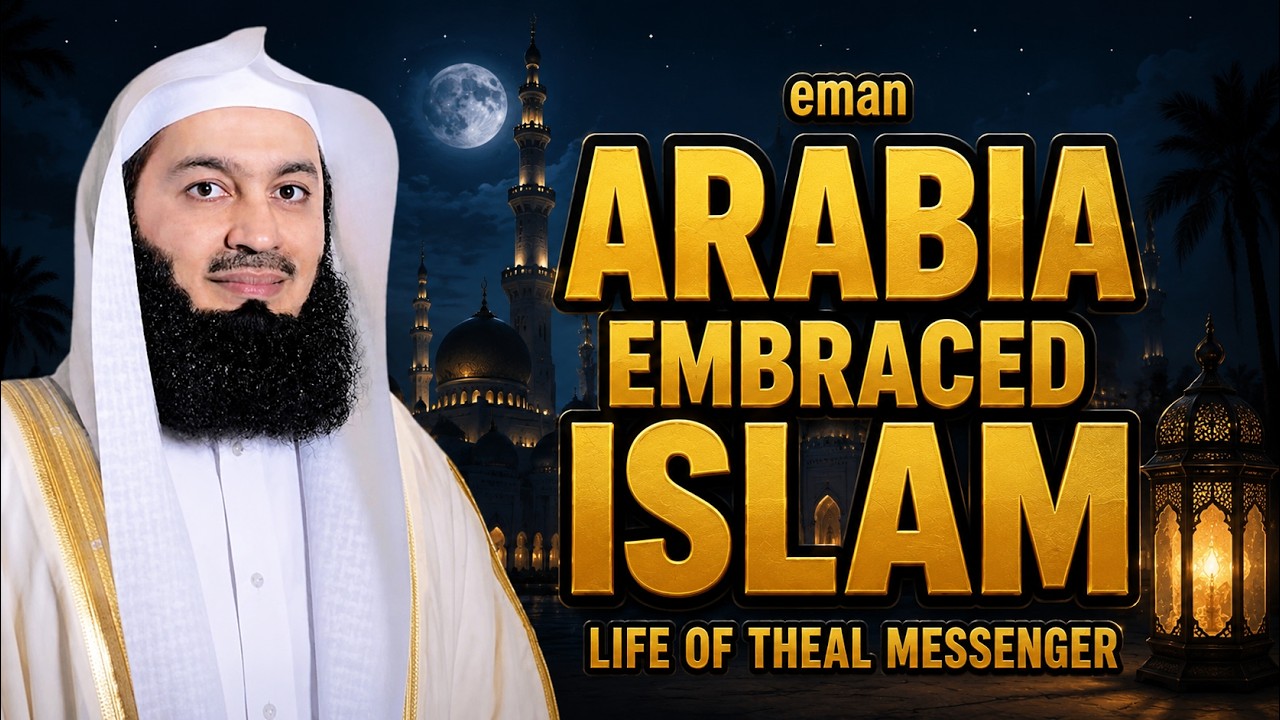 The Year of Delegations | Life of the Final Messenger ﷺ | Ep.29 | Mufti Menk